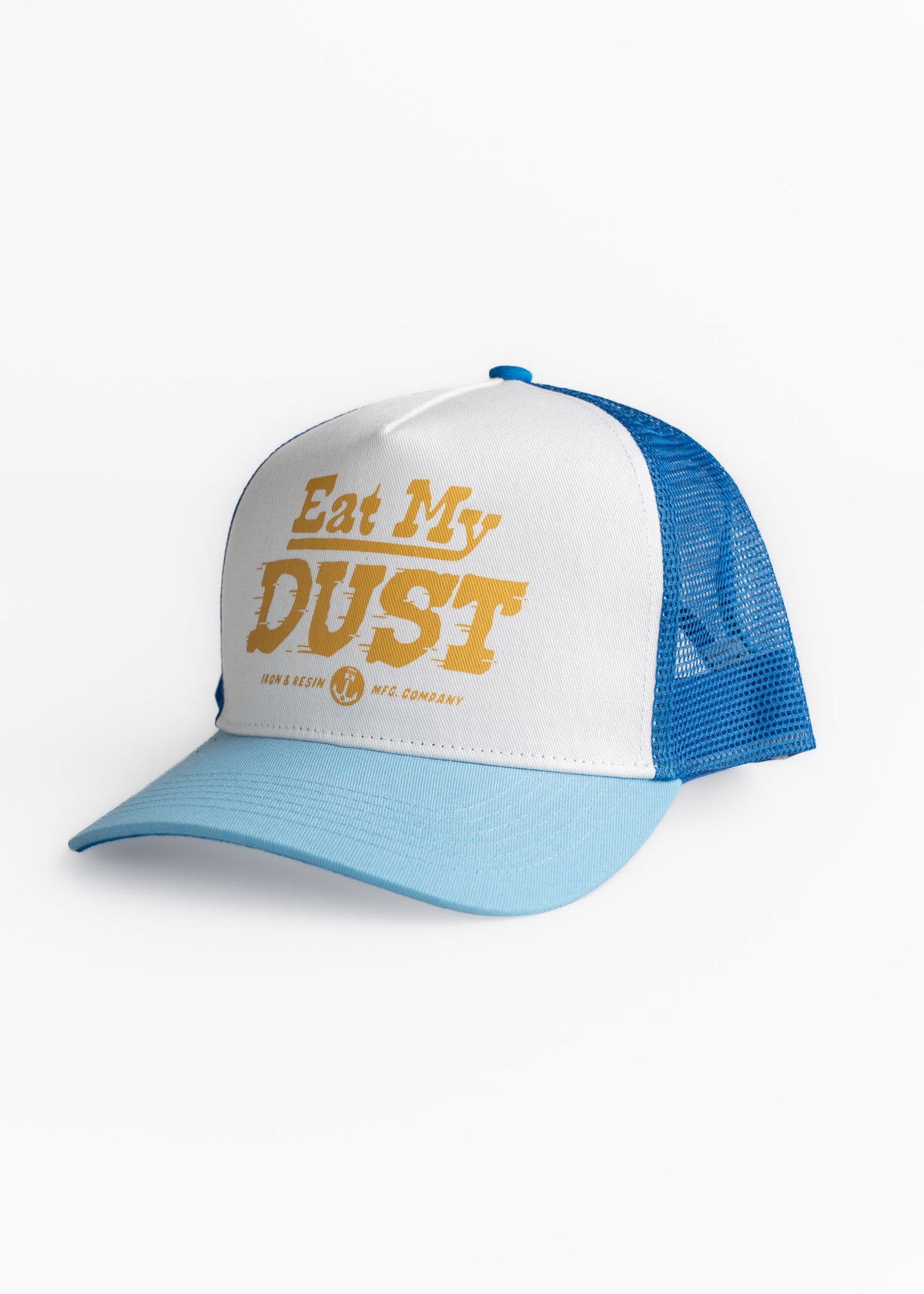 Blue and white trucker hat with "Eat My Dust" in bold yellow letters on the front, featuring a light blue brim and mesh back.