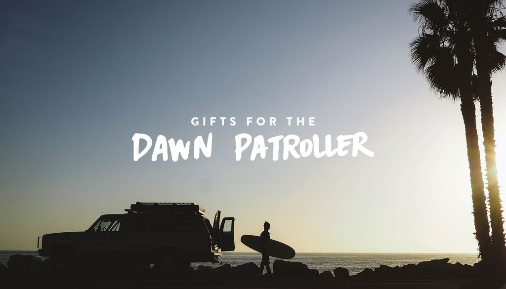 Iron & Resin: Gifts For The Dawn Patroller